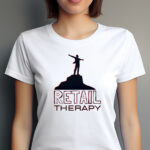 Retail Therapy Women's Bright T-Shirt